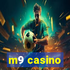 m9 casino